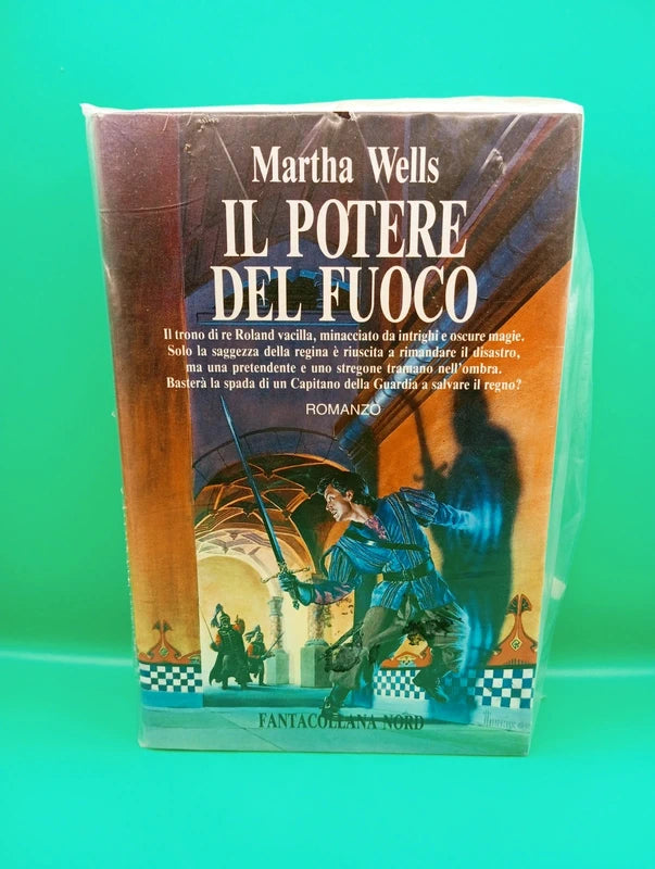 Martha Wells - Il potere del fuoco