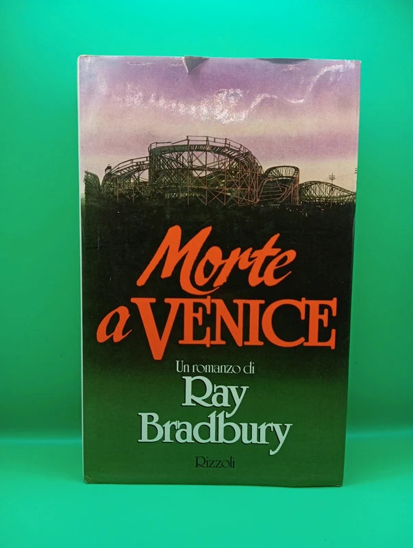 Ray Bradbury - Morte a Venice