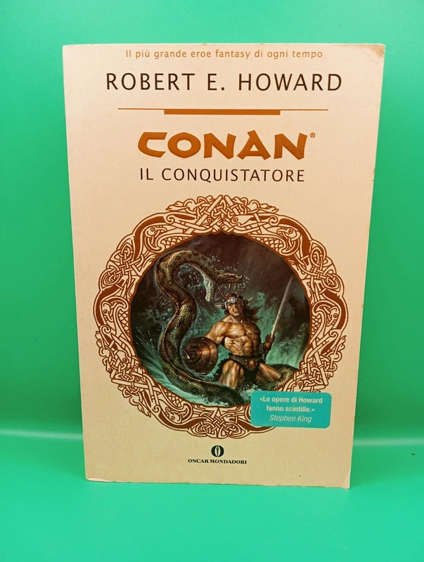 Robert Howard - Conan il conquistatore Mondadori