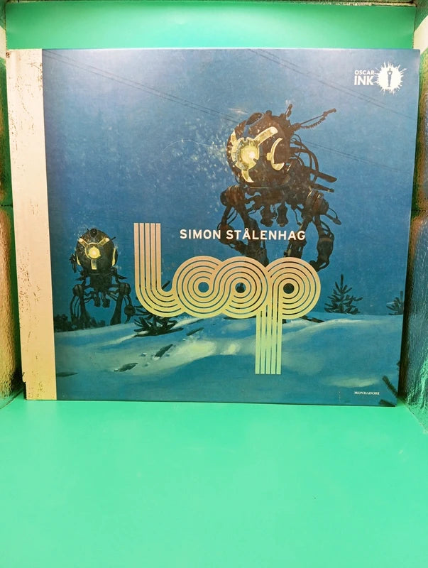 Simon Stalenhag - Loop Oscar Mondadori