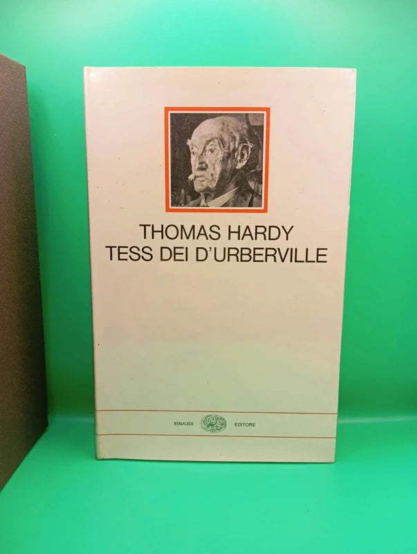 Thomas Hardy - Tess dei D'Uberville Einaudi I Millenni