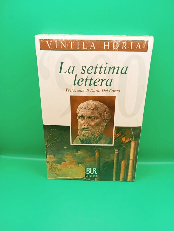 Vintila Horia - La settima lettera 