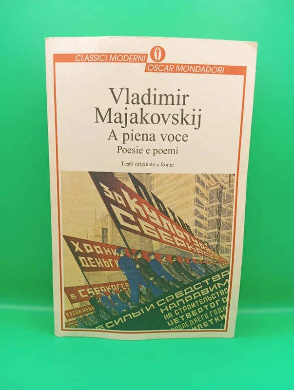 Vladimir Majakovskij - A piena voce Mondadori