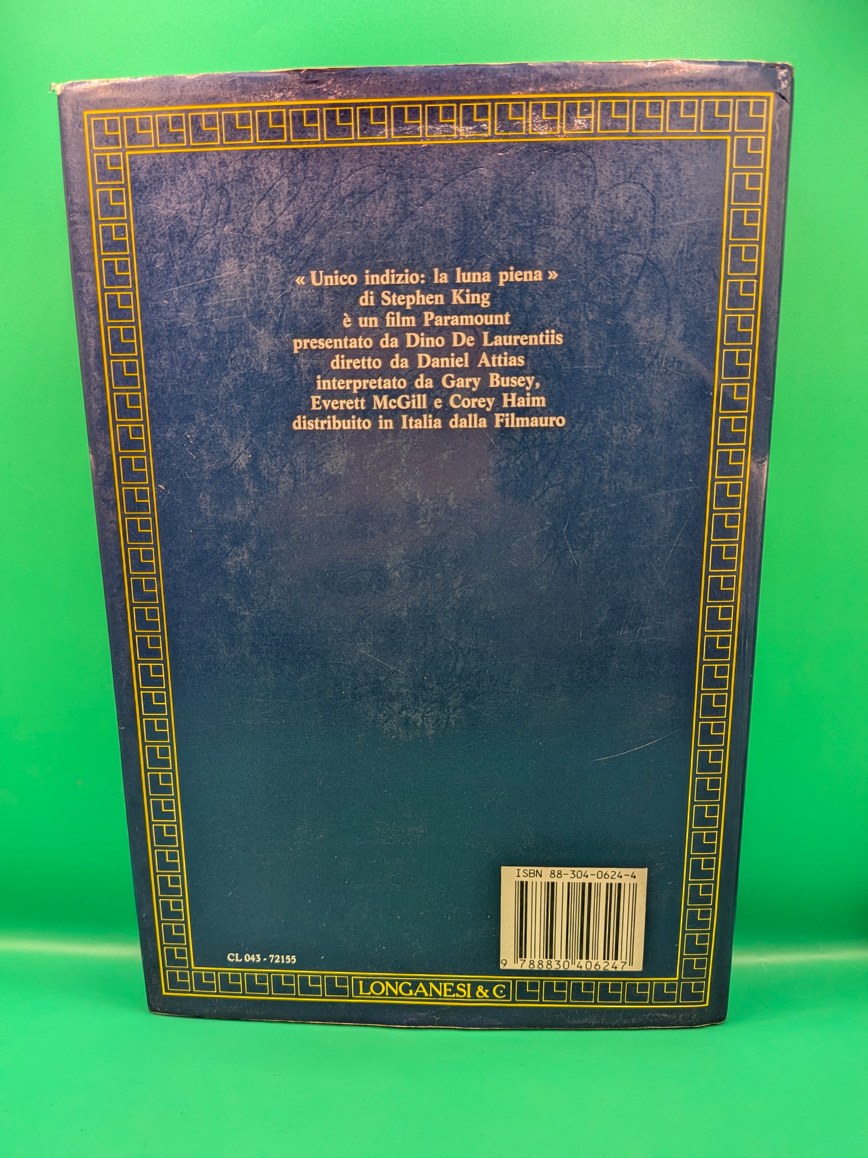 Stephen King - Unico indizio La luna piena Prima Stampa Longanesi