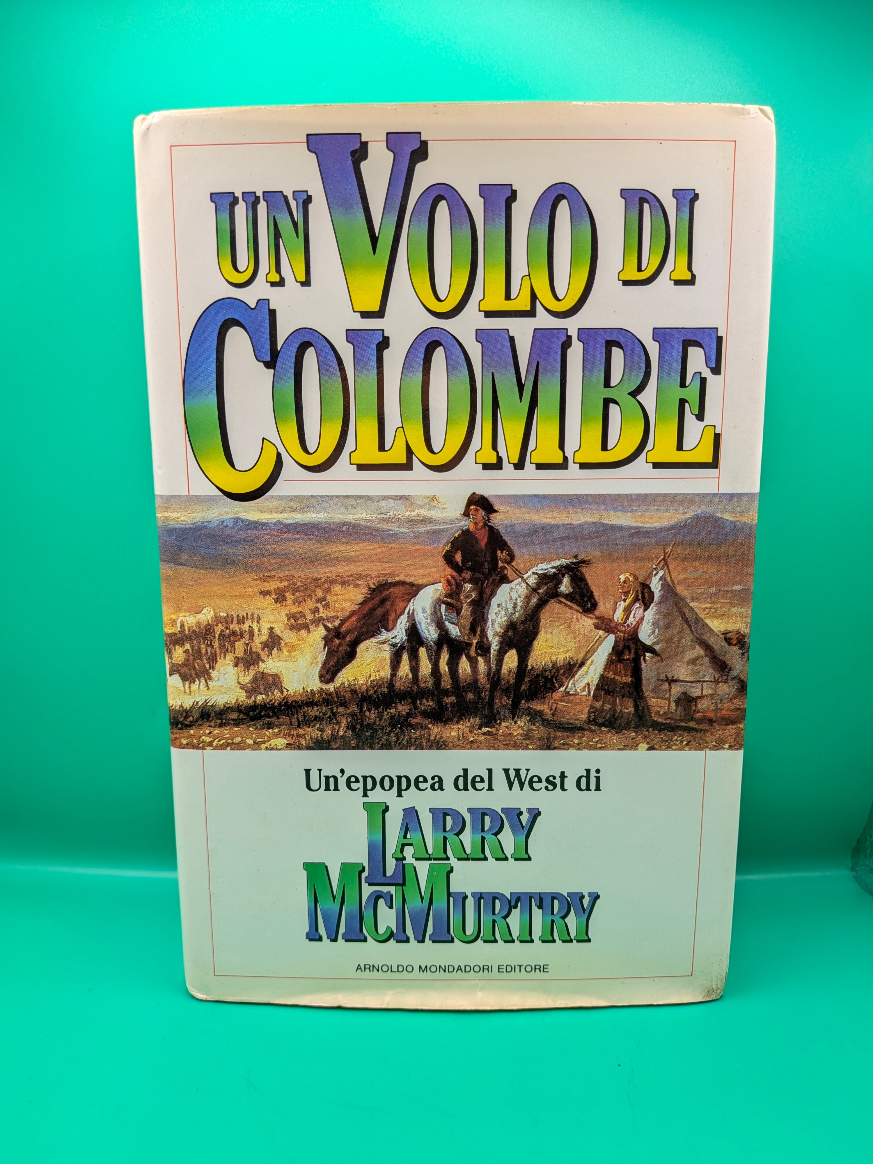 Larry McMurtry Un volo di colombe 