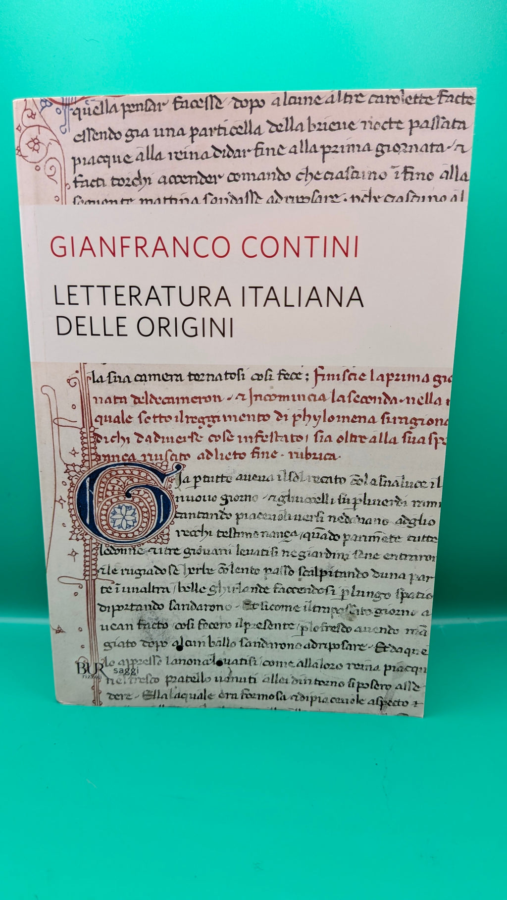 Gianfranco Contini - Letteratura Italiana delle Origini Bur