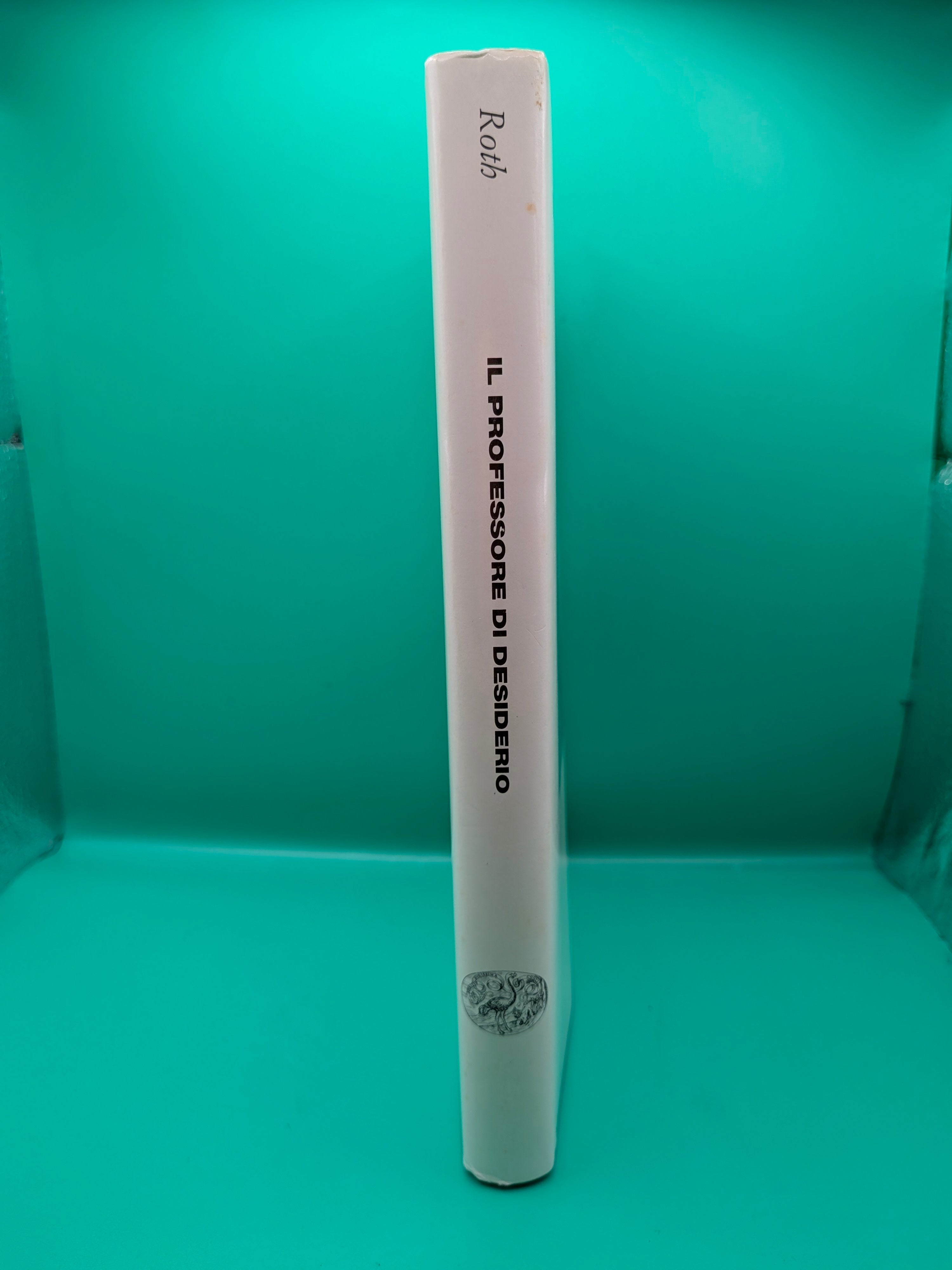 Philip Roth - Il professore di desiderio