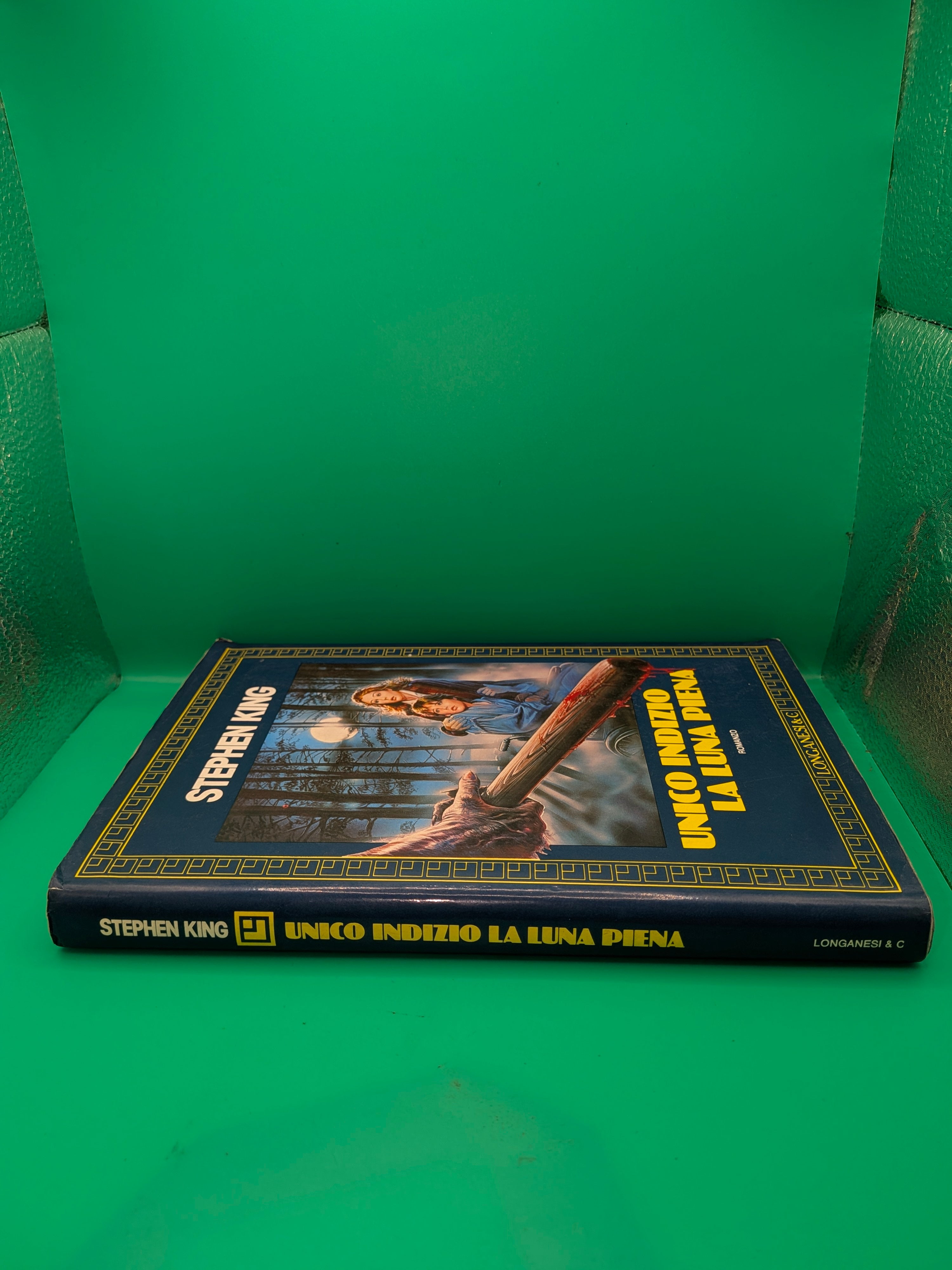 Stephen King - Unico indizio La luna piena Prima Stampa Longanesi
