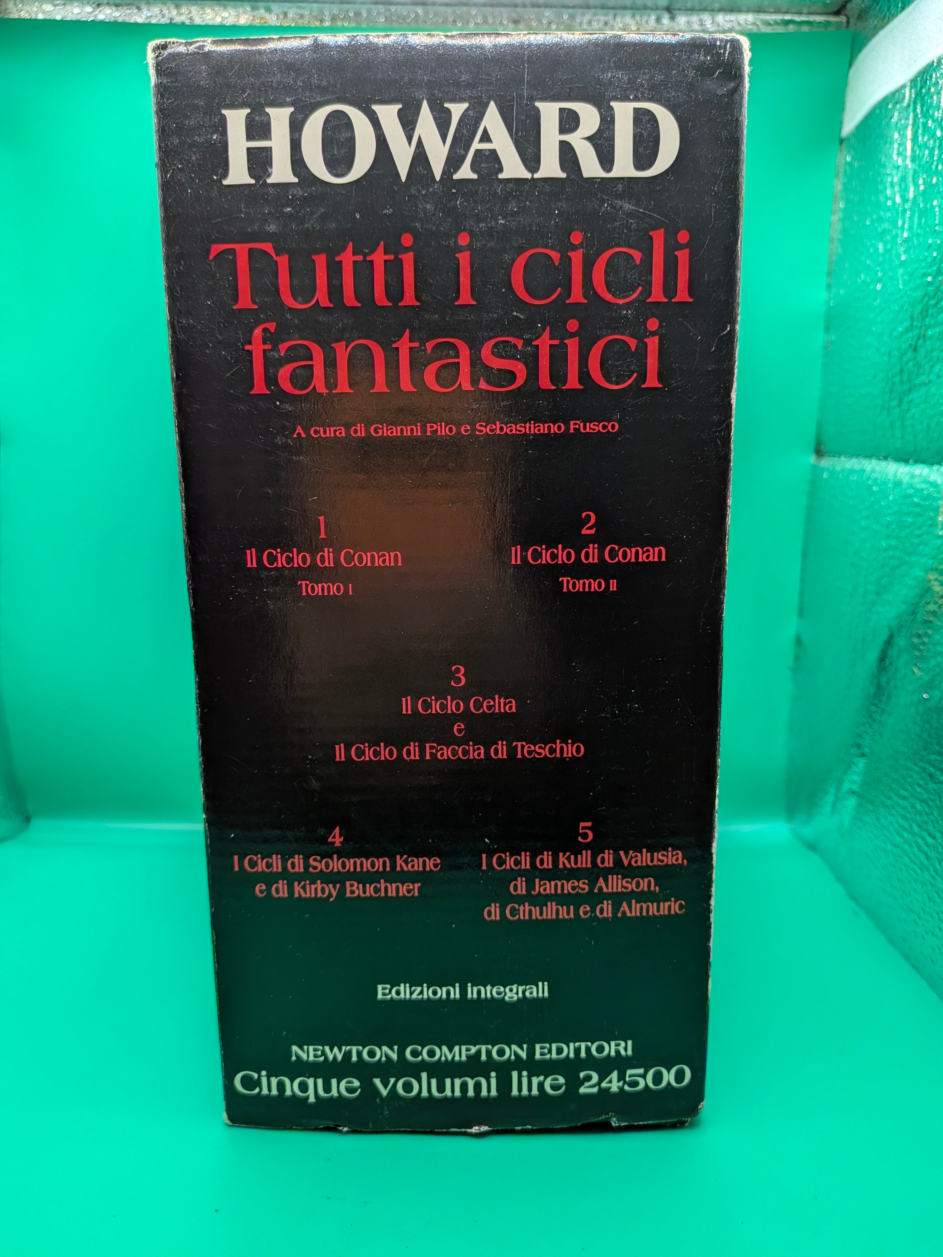 Robert Howard - Tutti i Cicli fantastici Newton Compton