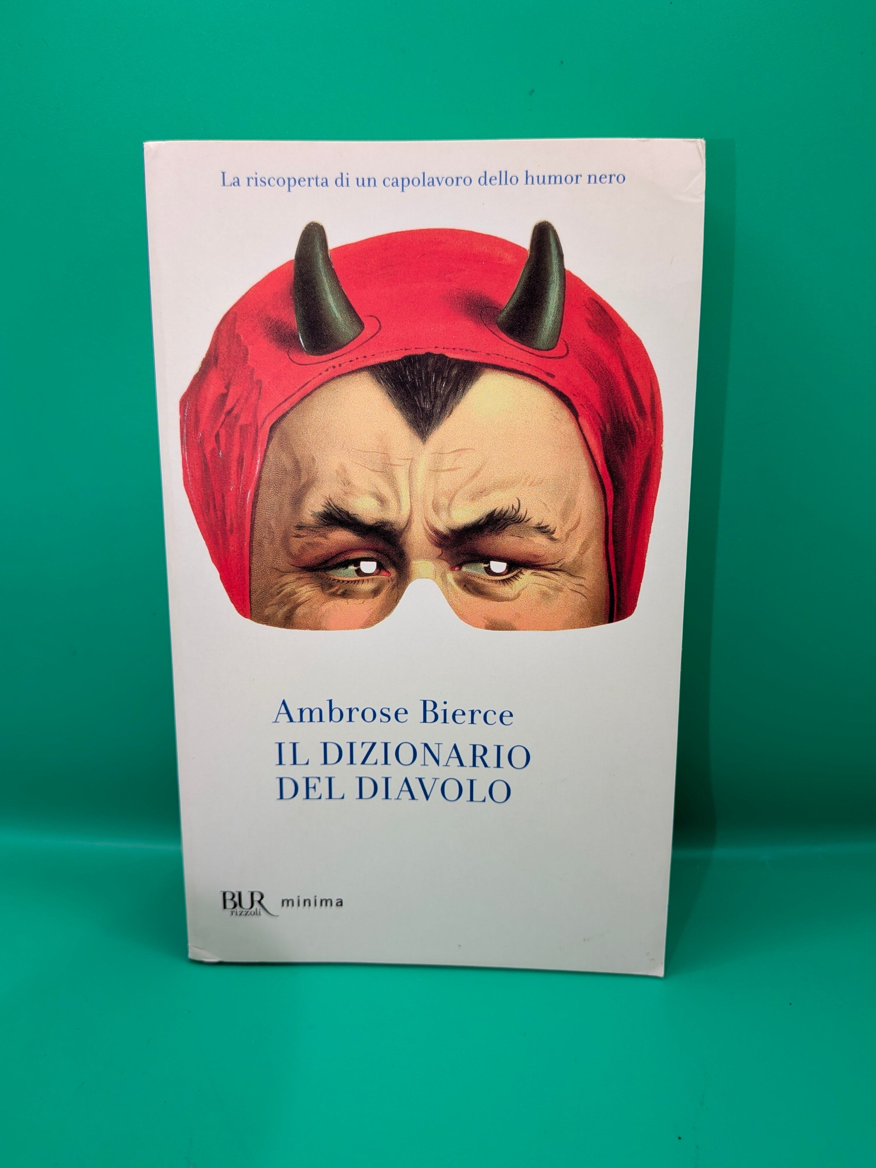 Ambrose Bierce - Il dizionario del diavolo