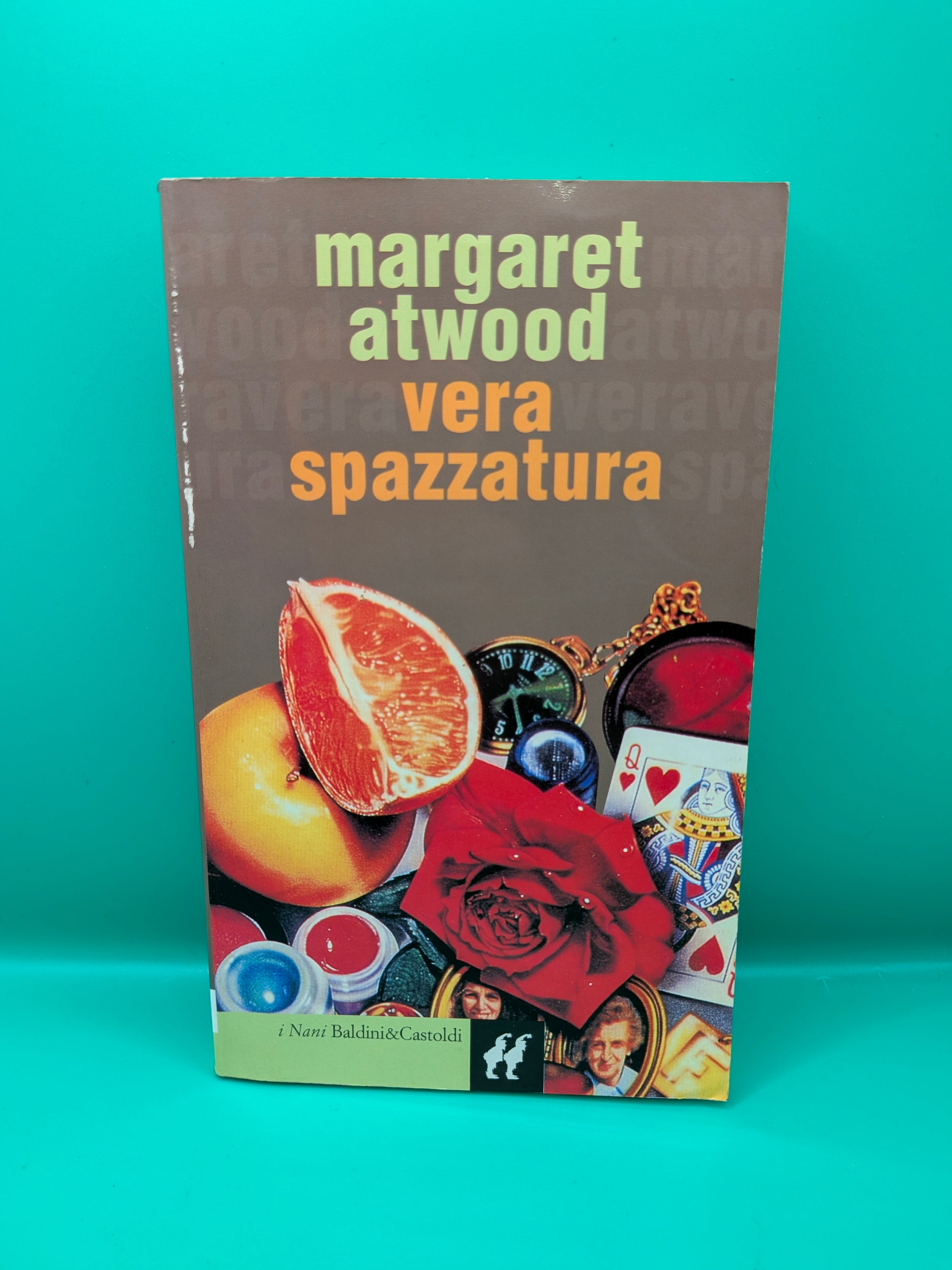 Margaret Atwood - Vera spazzatura