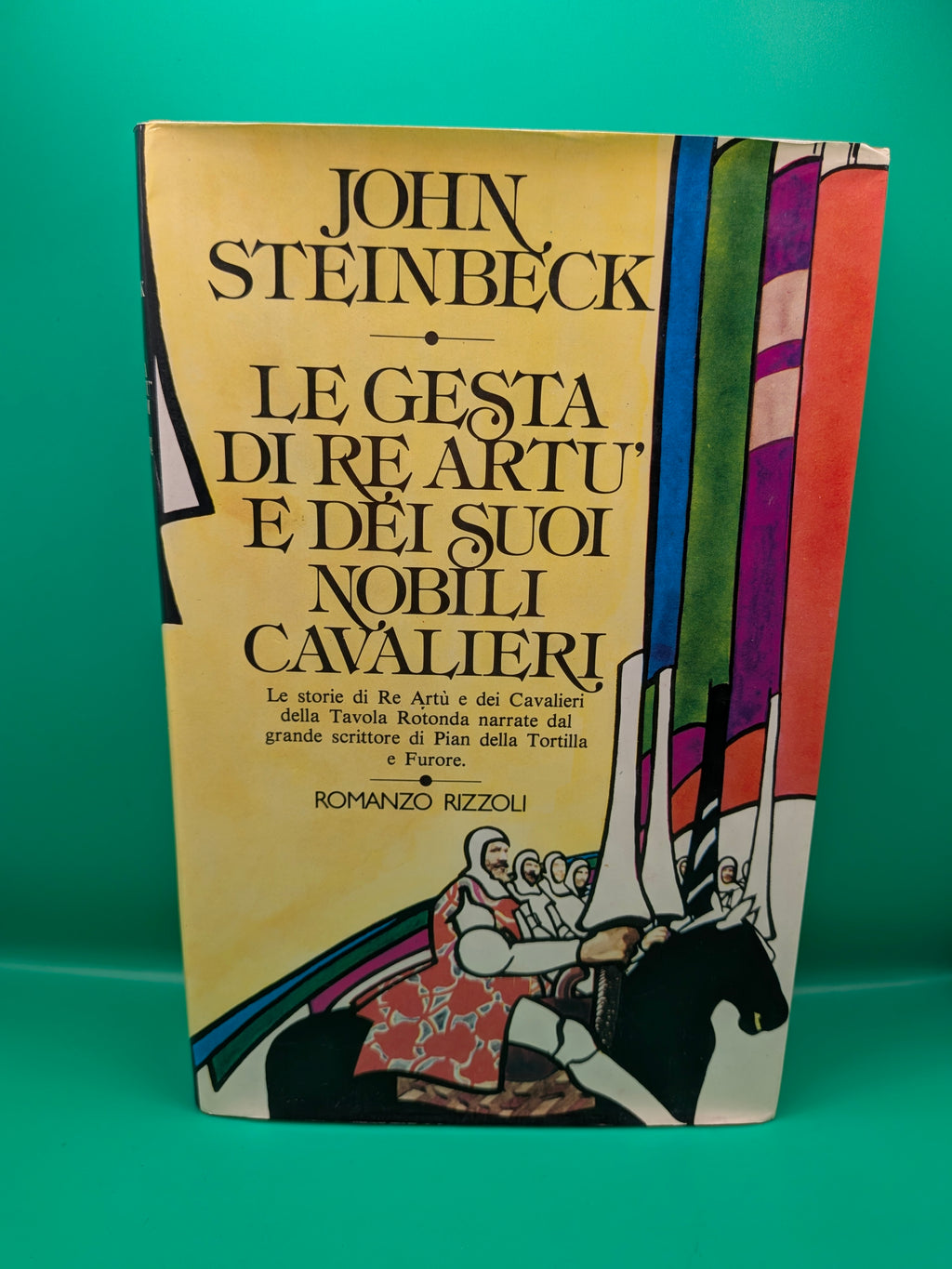 John Steinbeck Le gesta di re Artù e dei suoi cavalieri
