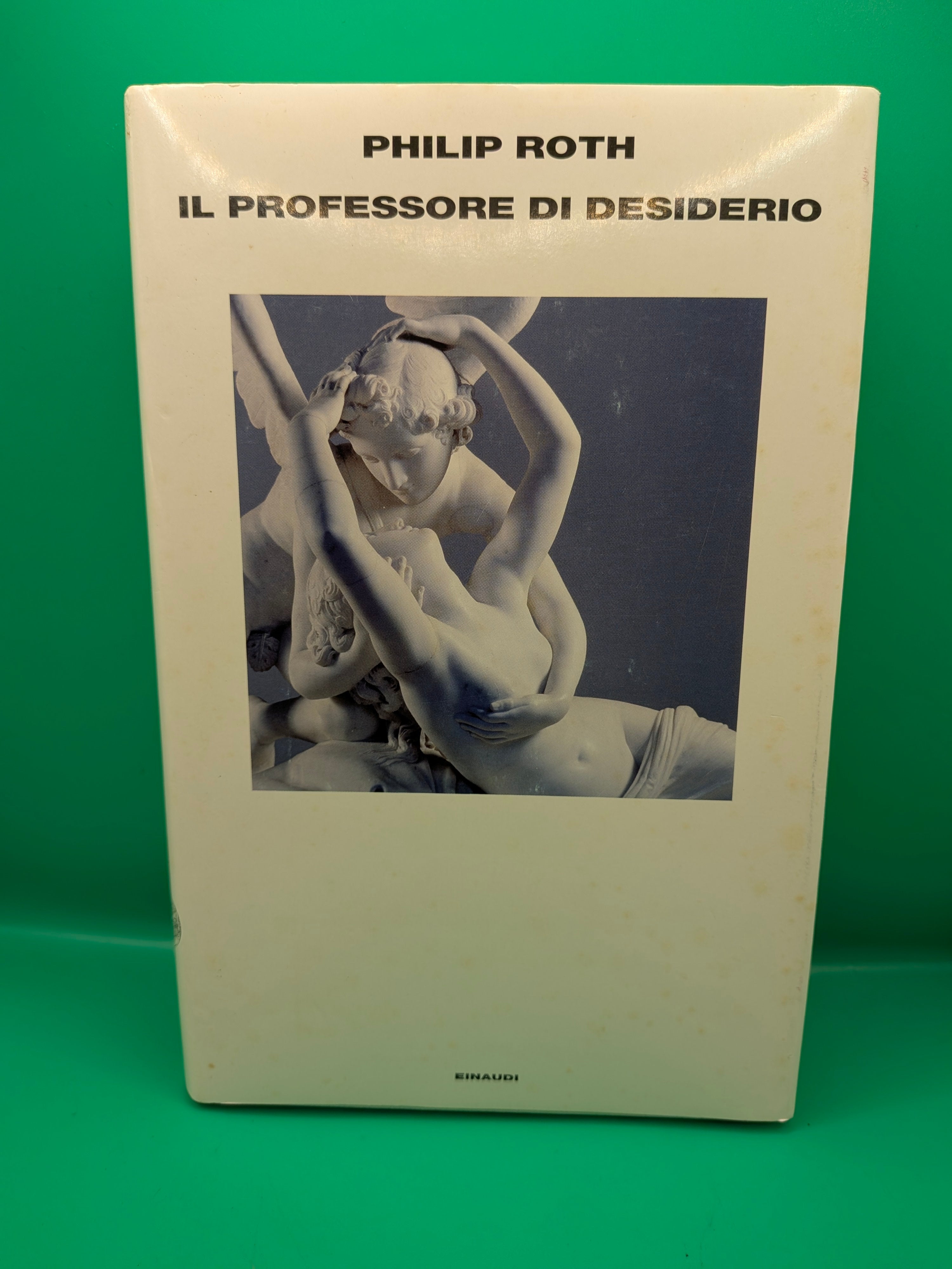 Philip Roth Il professore di desiderio 