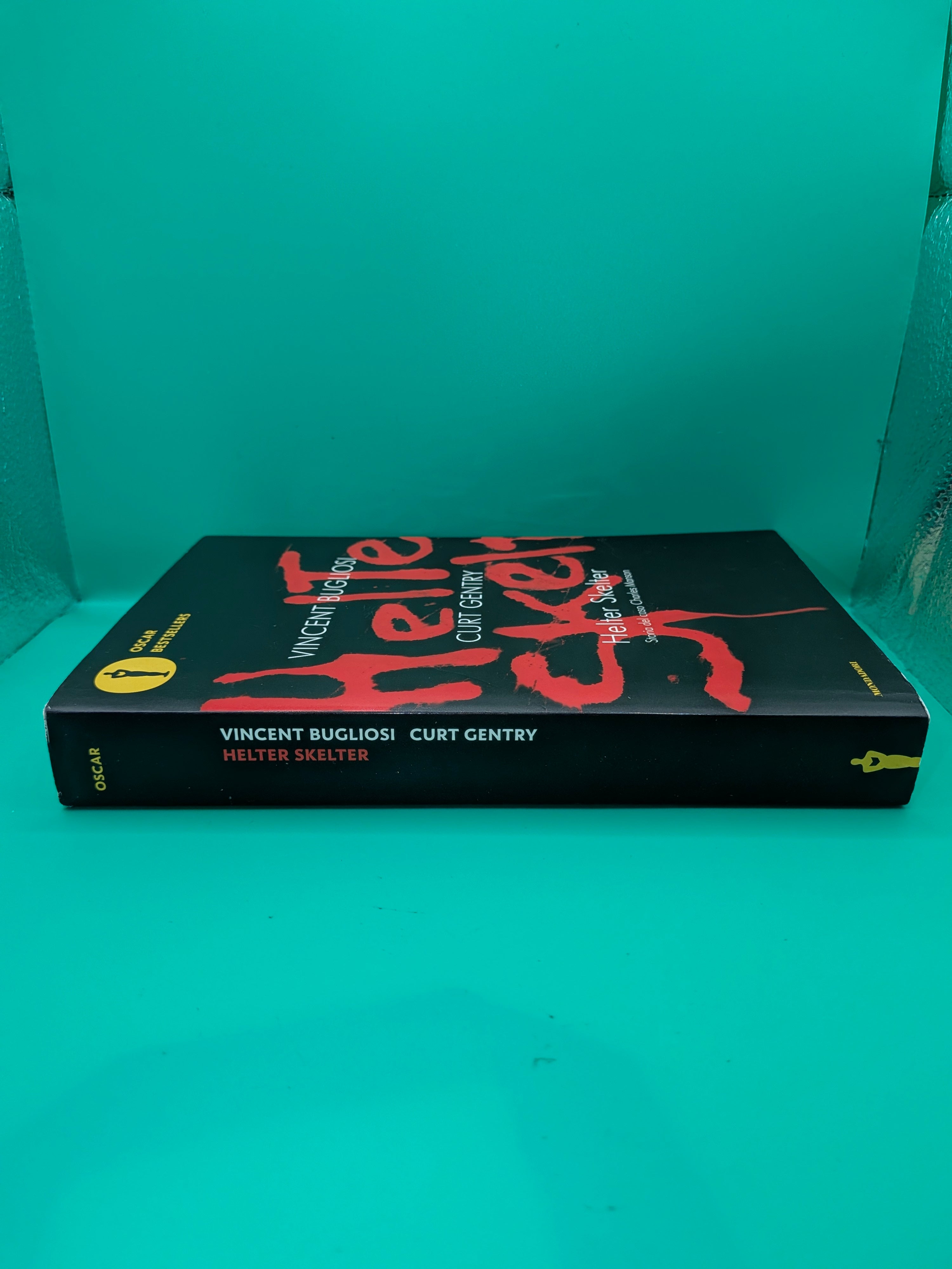 Vincent Bugliosi Curt Gentry - Helter Skelter